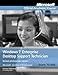 Exam 70-685 Windows 7 Enterprise Desktop Support Technician Revised and Expanded Version Lab Manual