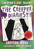Creeper's Got Talent: The Creeper Diaries, An Unofficial Minecrafter's Novel, Book Two