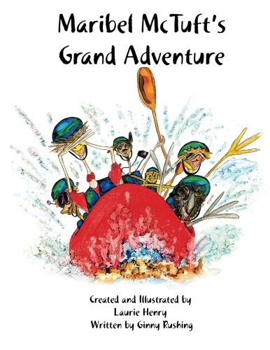 Maribel McTuft's Grand Adventure