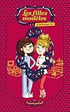 Les filles modèles, Tome 4 : Sabotage 101 by 