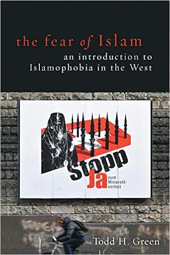 The Fear Of Islam An Introduction To Islamophobia In The - 