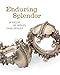 Enduring Splendor: Jewelry of India's Thar Desert by 