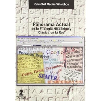 Panorama Actual De La Filología Hispánica Y Clásica En La Red Panorama Actual De La Filología Hispánica Y Clásica En La Red