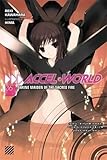 Accel World, Vol. 6 - manga (Accel World (manga))