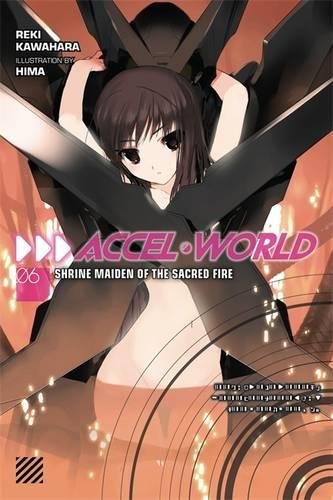 Accel World, Vol. 6 - manga (Accel World (manga))