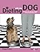 Dieting with my dog - One busy life, two full figures ... and unconditional love by Peggy Frezon