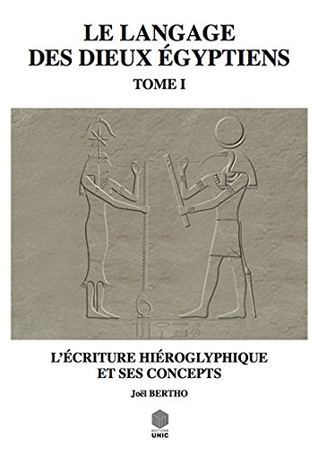 Le  langage des dieux égyptiens