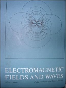 ELECTROMAGNETIC FIELDS AND WAVES BOOK PDF visual data 5