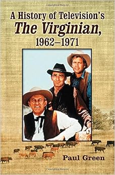 Amazon.com: A History of Television's The Virginian, 1962
