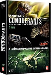 Animaux, conquérants - 5 espèces aux pouvoirs extraordinaires