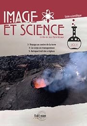 Image et science : Série scientifique - Vol. 2