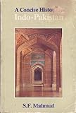 A Concise History of Indo Pakistan, Mahmud, Sayyid F., 0195773853