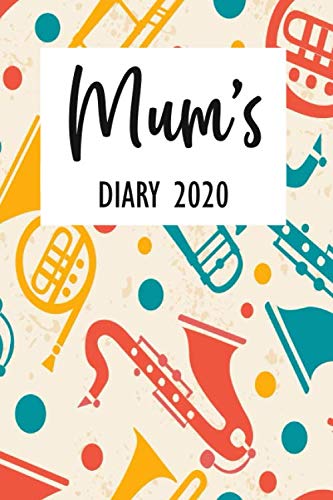 Mum's Diary 2020: Week To View - Organised Mum 2020 Desk Diary Book - Pocket Month to View Calendar Planner - Busy Mums Yearly Organiser - Instruments
