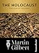 The Holocaust: The Human Tragedy by Martin Gilbert