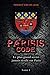 PARISIS CODE - TOME 1 (French Edition) by Thierry Van de Leur