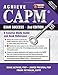 Achieve CAPM Exam Success, 2nd Edition: A Concise Study Guide and Desk Reference