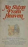No Signs from Heaven
