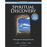 Spiritual Discovery: 7 Principles for Spiritual Growth, Second Edition