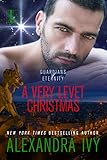 A Very Levet Christmas (Guardians of Eternity Book 14) by Alexandra Ivy