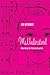 Ms. Understood: Rebuilding the Feminine Equation
