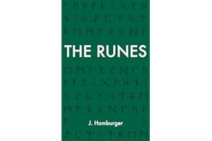 The Runes: A Guide to Rune Reading & Divination with The Elder Futhark