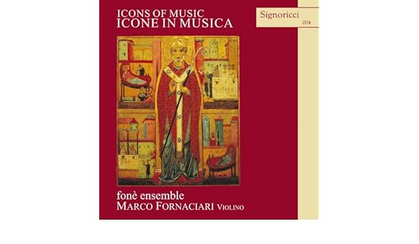 Icone In Musica Icons Of Music By Marco Fornaciari Fone Ensemble On Amazon Music Amazon Com