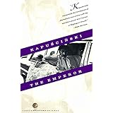 The Emperor: Downfall of an Autocrat