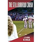 The Stillburrow Crush