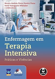 Livro Enfermagem em Terapia Intensiva: Práticas e Vivências
