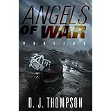 Angels of War: Veritas: (The Angels of War Series Book One) (Volume 1)