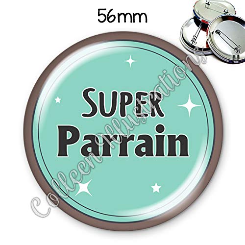 Badge 56mm Super Parrain Idee Cadeau Anniversaire Noel Fete Bapteme Communion Broches Et Epingles Produits Handmade Centroarco Com
