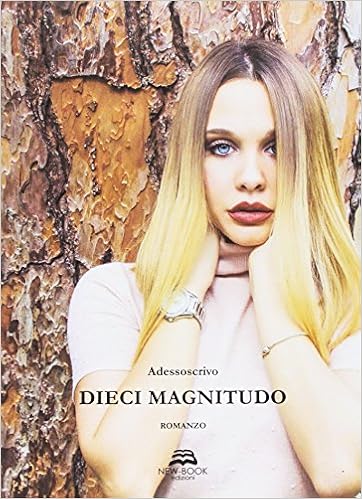 Adessoscrivo - Dieci magnitudo (2017)