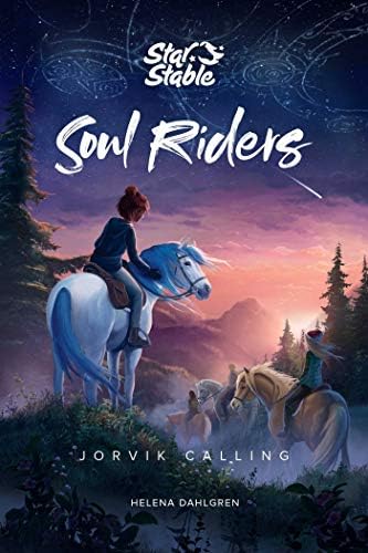 Soul Riders Jorvik Calling 1 Dahlgren Helena Amazon Com Au Books