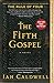 The Fifth Gospel: A Novel