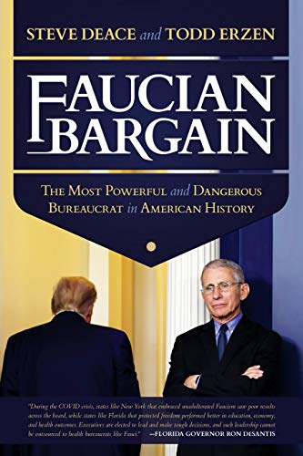 Faucian Bargain The Most Powerful and Dangerous Bureaucrat in America | amzdealz