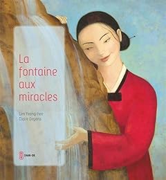 La  fontaine aux miracles