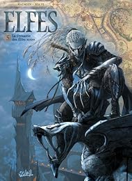 La  dynastie des elfes noirs