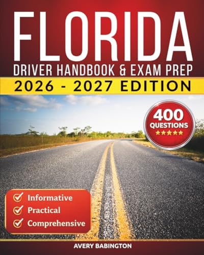 7-Step Study Guide for Florida Driver's License Exam: Pass the FL