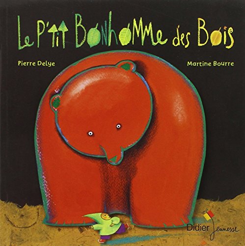 Le  p'tit bonhomme des bois