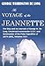 The Voyage of the Jeannette: The Ship and Ice Journals of George W. De Long, Lieutenant-commander U.S.N. and Commander of the Polar Expedition of 1879-1881, Volume I & II