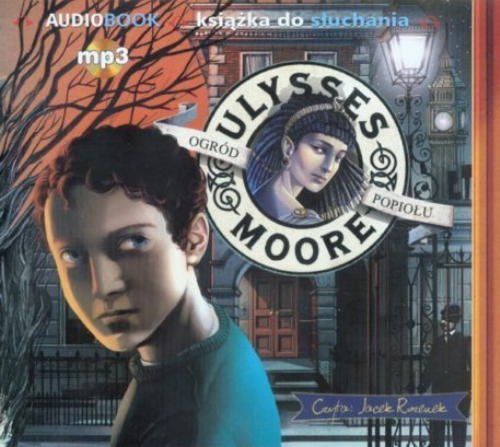Ulysses Moore. Tom 11. Ogród Popiolu - audiobook on CD (formar mp3) (Polish language edition)