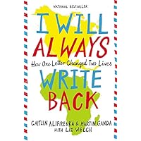I Will Always Write Back: How One Letter Changed Two Lives