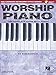 Worship Piano – Hal Leonard Keyboard Style Series Book with Online Audio Modern Worship Keyboard Method Chords Rhythms and Nashville Number System for Church Musicians and Pianists