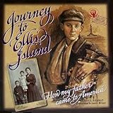 Journey to Ellis Island: How My Father Came to America