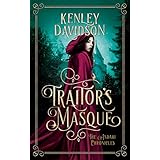 Traitor's Masque: A Reimagining of Cinderella (The Andari Chronicles Book 1)