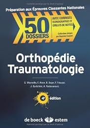 Orthopédie, traumatologie