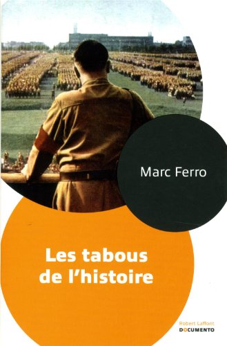 Les  tabous de l'histoire