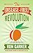 The Disease-Free Revolution