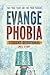 Evangephobia Student Devotional: Face Your Fears and Fuel Your Passion