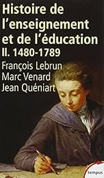 Histoire générale de l'enseignement et de l'éducation en France